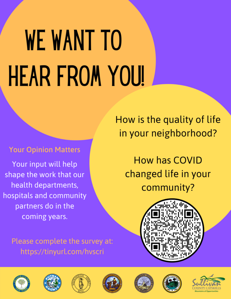 We want to hear from you Westchester Community Health Survey