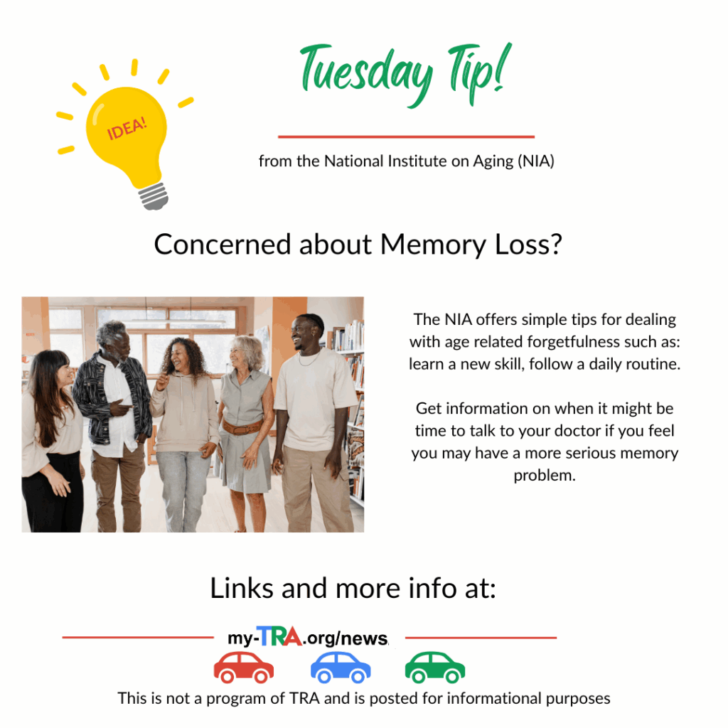 Tuesday Tip with a lightbulb, photo of five older adults standing and talking about Memory Problems, Forgetfulness, and Aging