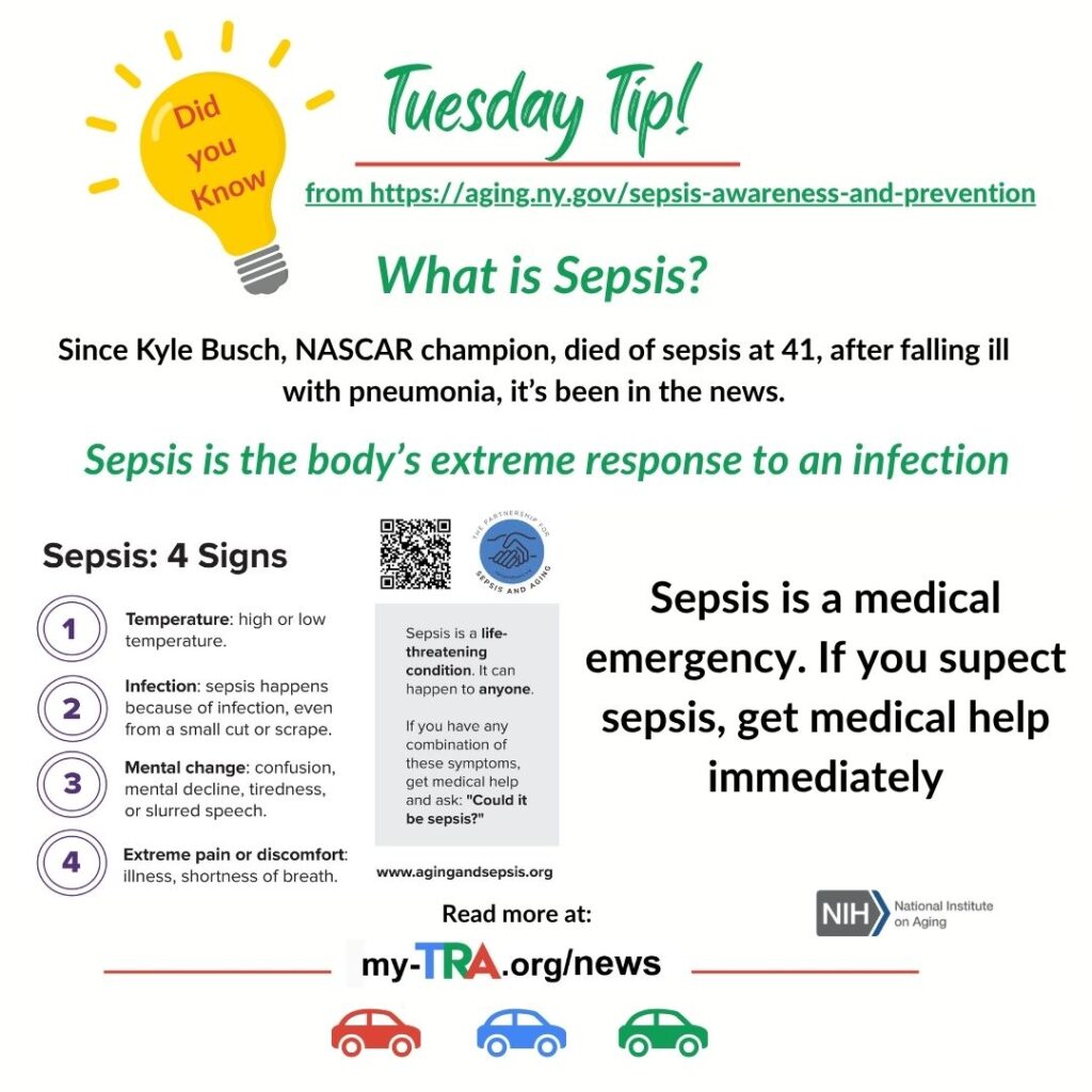 tuesday tips asks What is sepsis and lists the four signs, low or high temperature, infection, mental change and extreme pain or discomfort and advises seekin immediate medical help