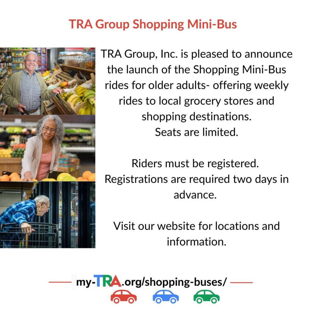 TRA Group Shopping Mini-Bus announcement with a montage of older adults grocery shopping